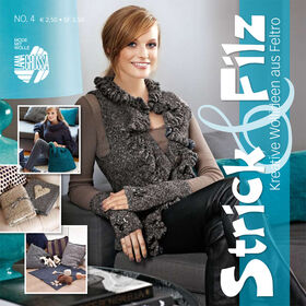 STRICK & FILZ  No. 4 - German Edition from Lana Grossa
