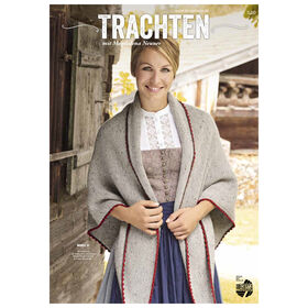 TRACHTEN MIT MAGDALENA NEUNER - German Edition from Lana Grossa