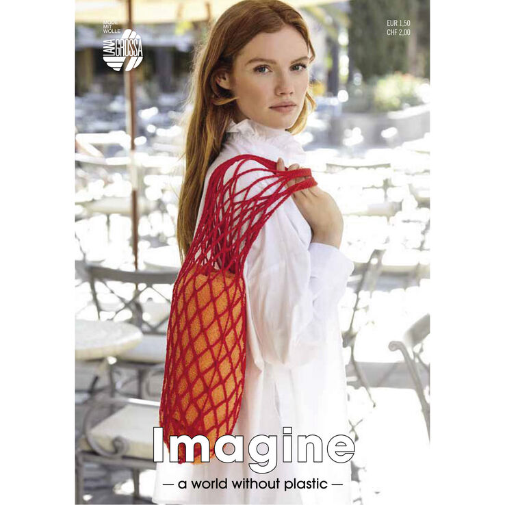 IMAGINE a world without plastic 2021 - German Edition from Lana Grossa